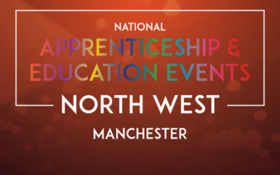 National Apprenticeship & Education Events North West – Manchester